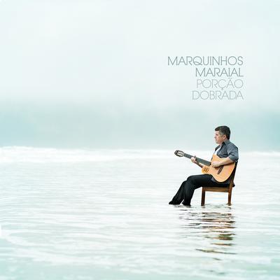 Porção Dobrada By Marquinhos Maraial's cover