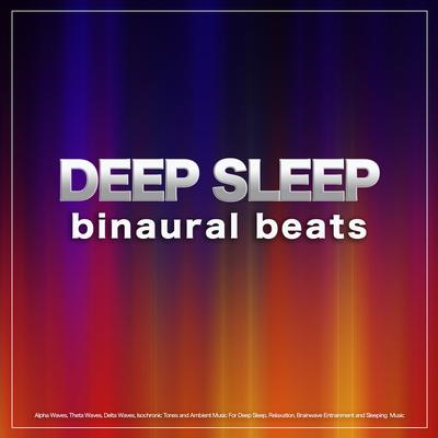 Sleeping Music By Deep Sleep, Binaural Beats Brain Waves, Sleeping Music's cover
