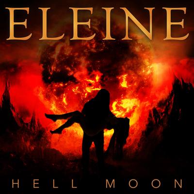 Hell Moon (We Shall Never Die) By Eleine's cover