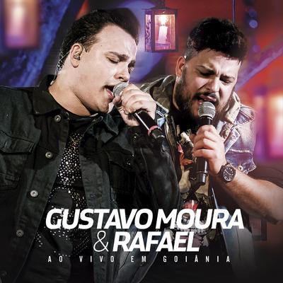 Longe de Acabar (Ao Vivo) By Gustavo Moura & Rafael's cover