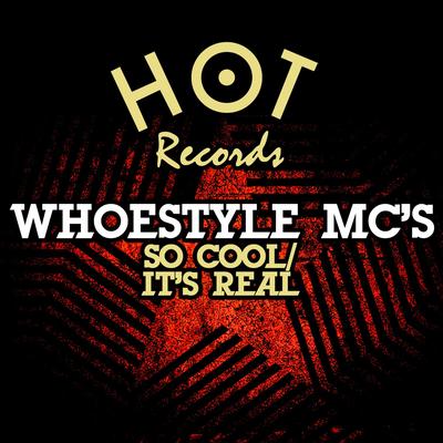 It's Real By Whoestyle MC's's cover