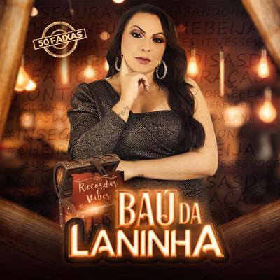 Dizem Que Sou Louca By Laninha Show's cover