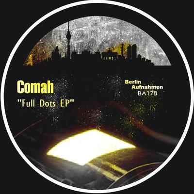 Full Dots (Original Mix) By Comah's cover