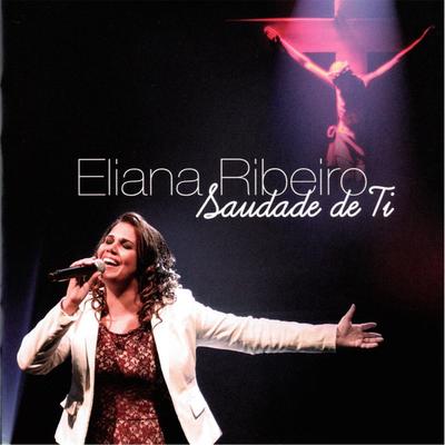 Saudade de Ti By Eliana Ribeiro's cover