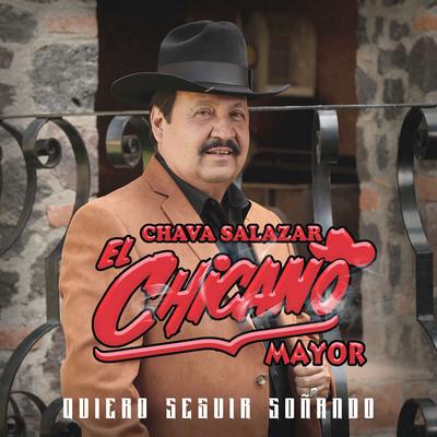 Chava Salazar El Chicano Mayor's cover