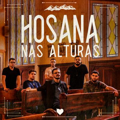 Hosana nas Alturas By Ministério Reacender's cover