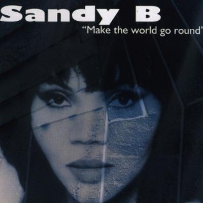 Make The World Go Round (Deep Dish Round The World Remix) By Sandy B, Deep Dish's cover