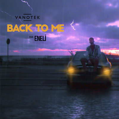 Back To Me By Eneli, Vanotek's cover