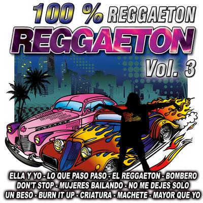 Reggaeton 100 %-Vol. 3's cover