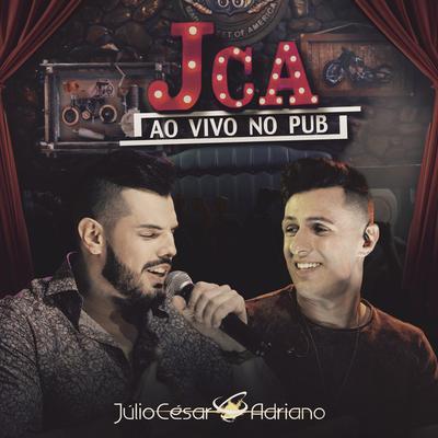 Júlio César e Adriano's cover