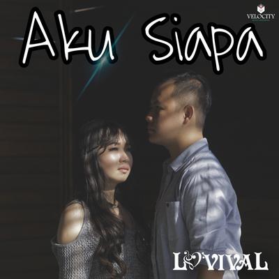 Aku Siapa's cover