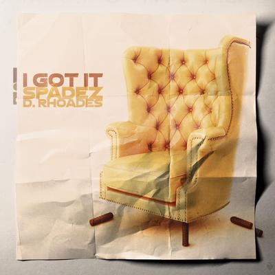 I Got It (feat. D. Rhoades)'s cover
