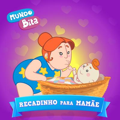 Recadinho para Mamãe By Mundo Bita's cover