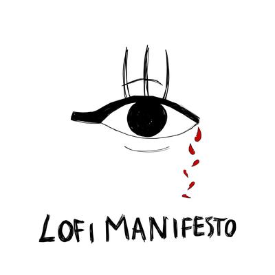 Lofi Manifesto By Rxseboy, Fudasca, Resident, Thomas Reid, Jomie, Laeland, Snøw, Ørpheus's cover