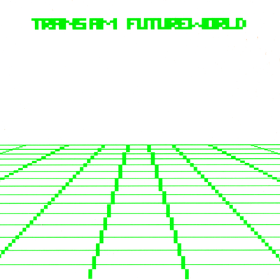 Futureworld By Trans Am's cover