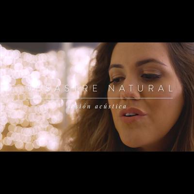 Desastre Natural (Acoustic)'s cover