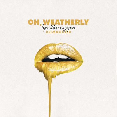 Oh, Weatherly's cover