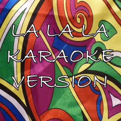 La La La (In the Style of Shakira) [World Cup 2014] [Karaoke Version]'s cover