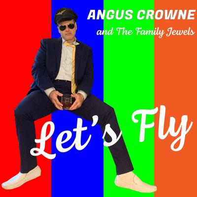 Angus Crowne and the Family Jewels's cover