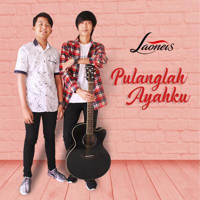 Pulanglah Ayahku's cover