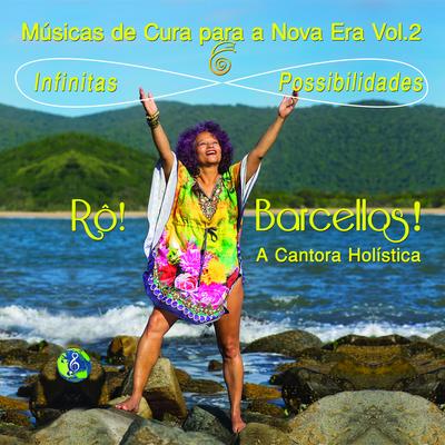 Infinitas Possibilidades By Rô! Barcellos!'s cover