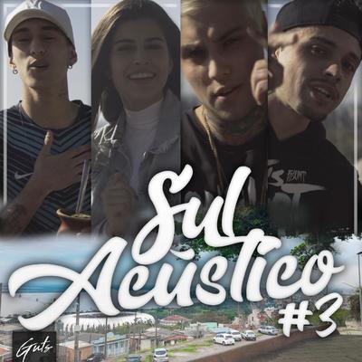 Sul Acústico #3 By Meiaumtres, Pedro Medz, Lucas Laypold, Débora Neto's cover