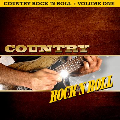 Country Rock n Roll, Vol. 1's cover