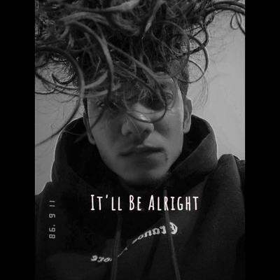 It'll Be Alright's cover