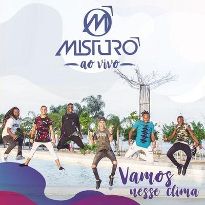 Grupo Misturô's cover