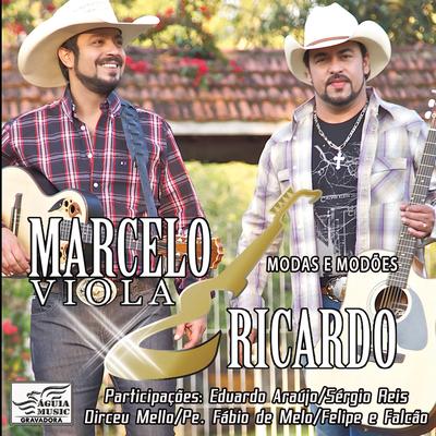 Mineiro de Monte Belo By Marcelo Viola & Ricardo's cover