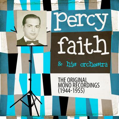 Tico-Tico By Percy Faith & His Orchestra's cover