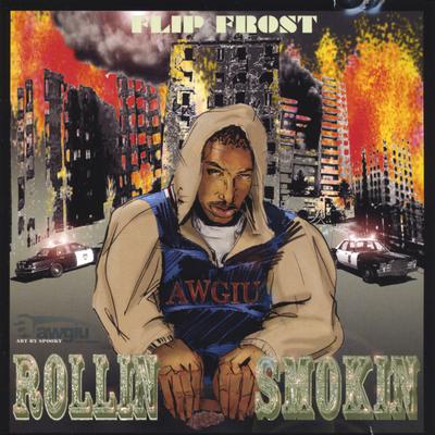 Rollin' & Smokin' - Album Version's cover