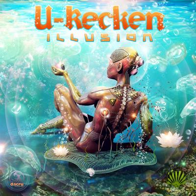 Illusion By U-Recken's cover