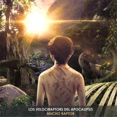 Los Velociraptors del Apocalipsis's cover