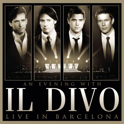 Amazing Grace (Live in Barcelona) By Il Divo's cover
