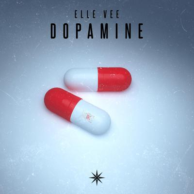 Dopamine By Elle Vee's cover