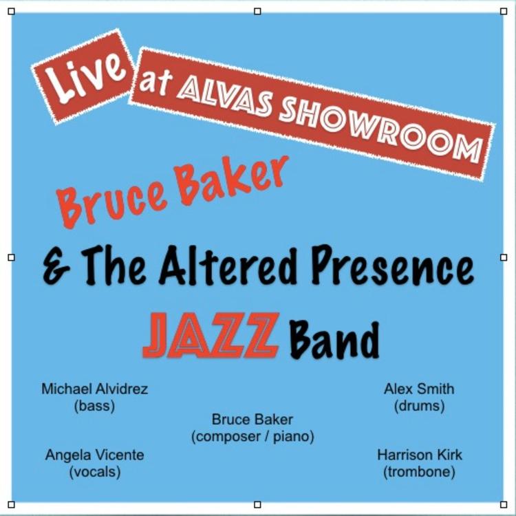 Bruce Baker & The Altered Presence Jazz Band's avatar image