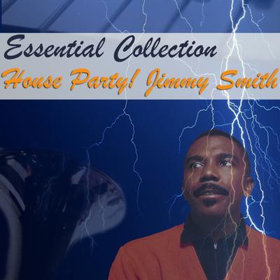Essential Collection - House Party!'s cover