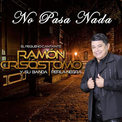 Ramón Crisostomo y Su Banda Perla Negra's cover