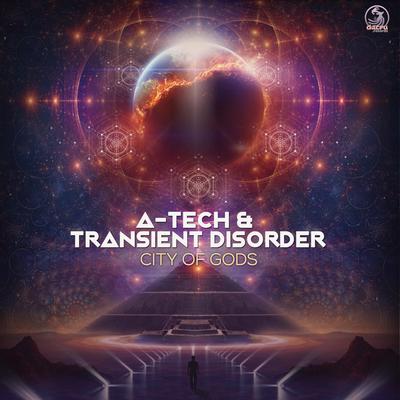 City Of Gods (Original Mix) By Atech, Transient Disorder's cover