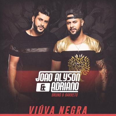 Viúva Negra By João Alyson & Adriano, Bruno & Barretto's cover
