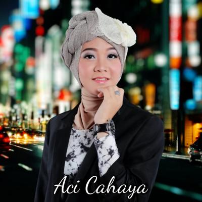 Aci Cahaya's cover