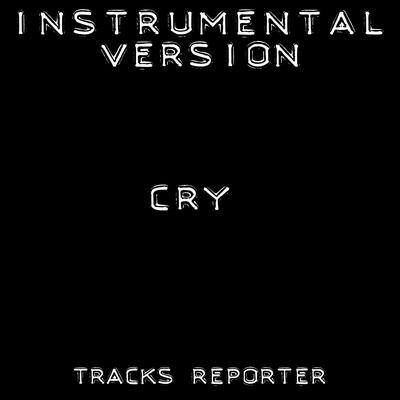 Cry (Instrumental Version)'s cover