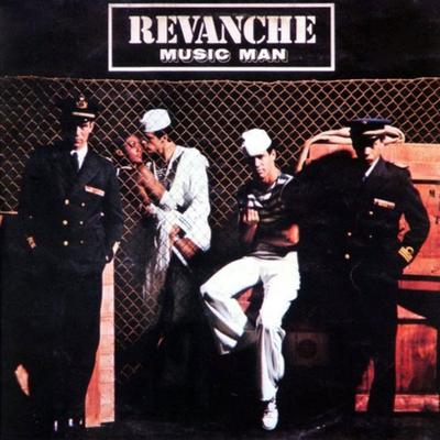 Music Man (Full Length Album Mix) By Revanche's cover