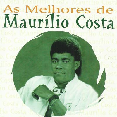 As Melhores de Maurílio Costa's cover