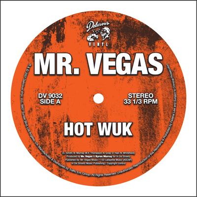 Hot Fuk (Album Version) By Mr. Vegas's cover