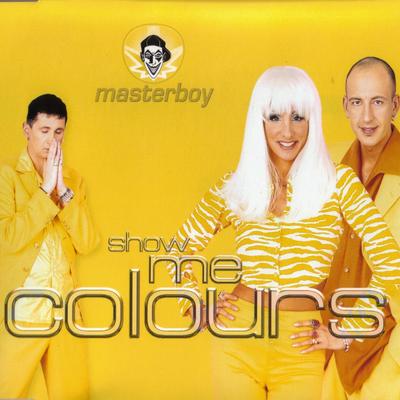 Show me colours (Maxi Mix)'s cover