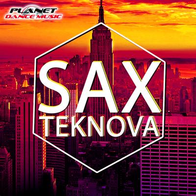 Sax (Original Mix) By Teknova's cover