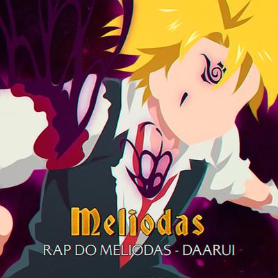 Rap do Meliodas By Daarui's cover