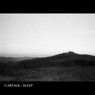 Sleep By Cartalk's cover